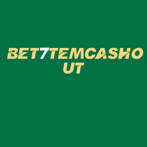 Logo da BET7TEMCASHOUT