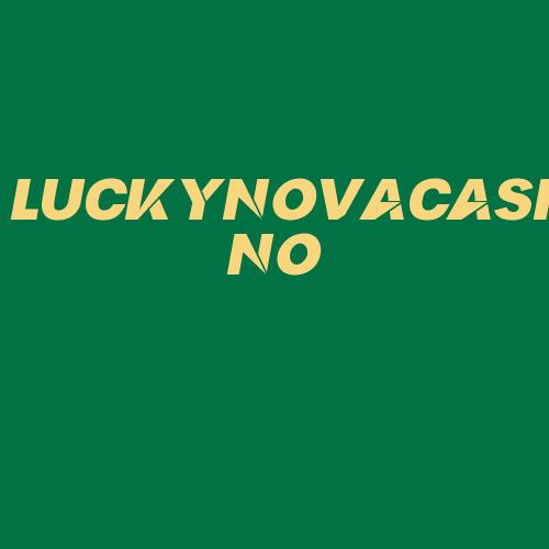 Logo da LUCKYNOVACASINO